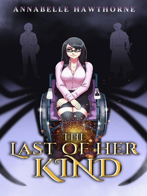 Title details for The Last of Her Kind by Annabelle Hawthorne - Available